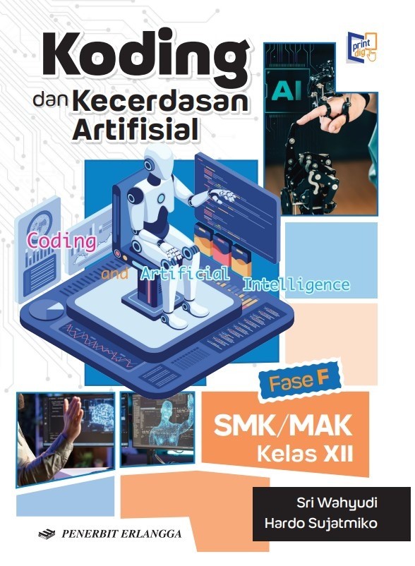 Koding dan Kecerdasan Artifisial SMK/MAK Kelas XII Kurikulum Deep Learning