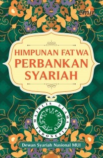 Himpunan Fatwa Perbankan Syariah