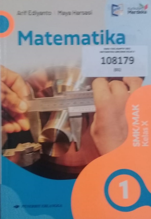 Matematika Jilid 1 SMK/MAK  Kelas X Kurikulum Merdeka