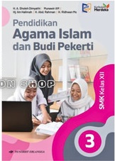 Pendidikan Agama Islam dan Budi Pekerti Jilid 3 Kelas XII Kurikulum Merdeka