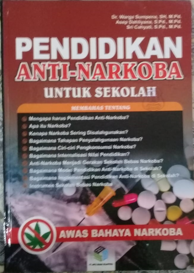 Pendidikan Anti - Narkoba Untuk Sekolah