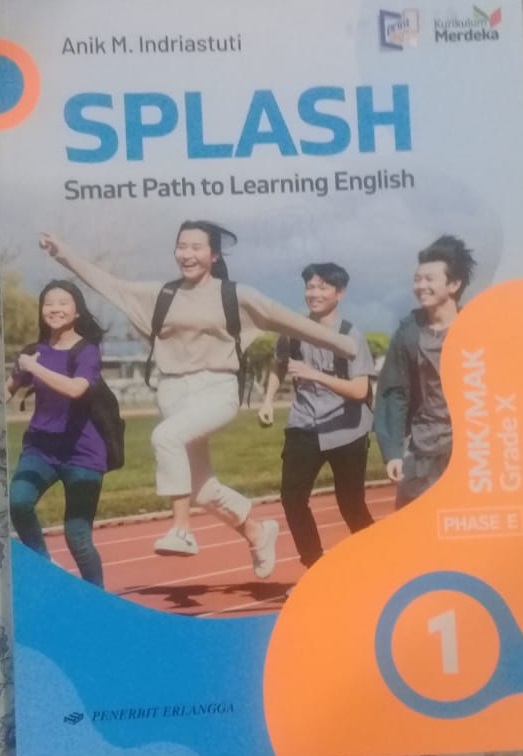Splash Smart Path To Learning English Jilid 1 Kelas X Kurikulum Merdeka