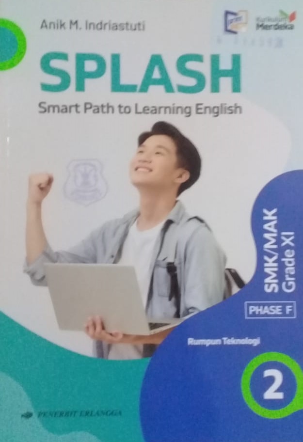 Splash Smart Path To Learning English Teknologi Jilid 2 Kelas X Kurikulum Merdeka