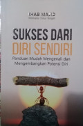 Sukses Dari Diri Sendiri