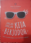 Jangan-jangan Kita Berjodoh