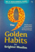 The 9 Golden Habits For Brighter Muslim
