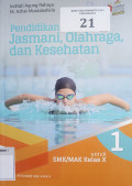 Pendidikan Jasmani Olahraga dan Kesehatan Kelas X