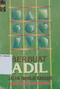 Berbuat Adil Jalan Menuju Bahagia