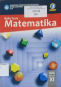 Buku Guru Matematika SMK/SMA/MA Kelas XI Kurtilas Revisi 2017
