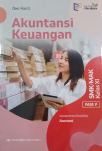 Akuntansi Keuangan SMK/MAK (Fase F) Kelas XI Kurikulum Merdeka