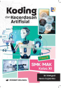 Koding dan Kecerdasan Artifisial SMK/MAK Kelas XI Kurikulum Deep Learning