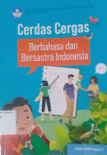Cerdas Cergas Berbahasa dan Bersastra Indonesia Kelas X Kurikulum Merdeka
