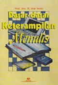Dasar-dasar Keterampilan Menulis