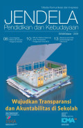 JENDELA Pendidikan dan Kebudayaan : Media Komunikasi dan Inspirasi edisi XXXVII/Oktober/2019