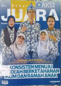 Sekolah JUARA Prestasi dan Berkarakter edisi 102