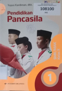 Pendidikan Pancasila Jilid 1 Kelas X Kurikulum Merdeka