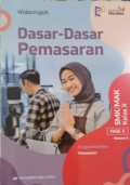 Dasar-dasar Pemasaran SMK/MAK (Fase E) Kelas X Volume 3