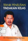 Teknik Penelitian Tindakan Kelas
