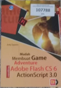 Mudah Membuat Game Adventure Adobe Flash CS 6 ActionScript 3.0