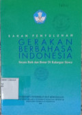 Bahan Penyuluhan Gerakan Berbahasa Indonesia secara baik dan benar di kalangan siswa