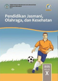 Pendidikan Jasmani Olahraga dan Kesehatan Kelas X