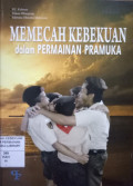 Memecah Kebekuan dalam permainan Pramuka