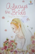 Always The Bride