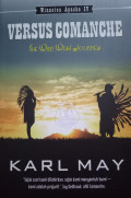 VERSUS COMANCHE : THE WILD WEST JOURNEY