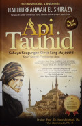 Api Tauhid Cahaya Keagungan Cinta Sang Mujahid