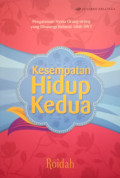 Kesempatan Hidup Kedua