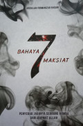 BAHAYA 7 MAKSIAT