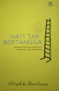 HATI TAK BERTANGGA
