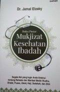 Buku Pintar Mukjizat Kesehatan Ibadah (SC)