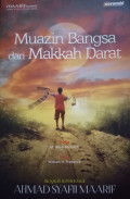 Muadzin Bangsa Dari Makkah Darat