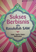 Sukses Berbisnis ala Rasulullah SAW