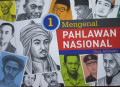 Mengenal Pahlawan Nasional 1