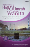Rujukan Utama Haji dan Umroh Untuk Wanita