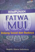 Himpunan Fatwa MUI Bidang Sosial dan Budaya
