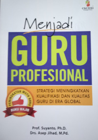 Menjadi Guru Profesional