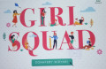 GIRL SQUAD
