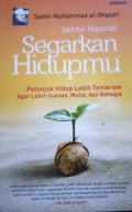 Segarkan Hidupmu (Jaddid Hayatak)