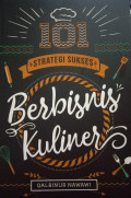 101 STRATEGI SUKSES BERBISNIS KULINER