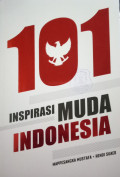 101 INSPIRASI MUDA INDONESIA
