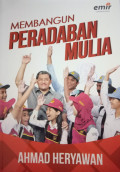 Membangun Peradaban Mulia