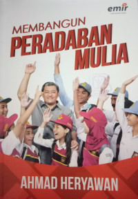 Membangun Peradaban Mulia