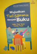 Wujudkan Tulisanmu Menjadi Buku