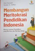 Membangun Meritokrasi Pendidikan Indonesia