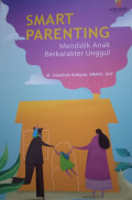 Mendidik Anak Berkarakter Unggul