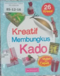 Kreatif Membungkus Kado(Mudah dan Cepat)