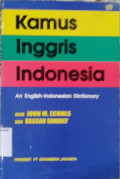 Kamus Inggris Indonesia : An English_Indonesia Dictionary